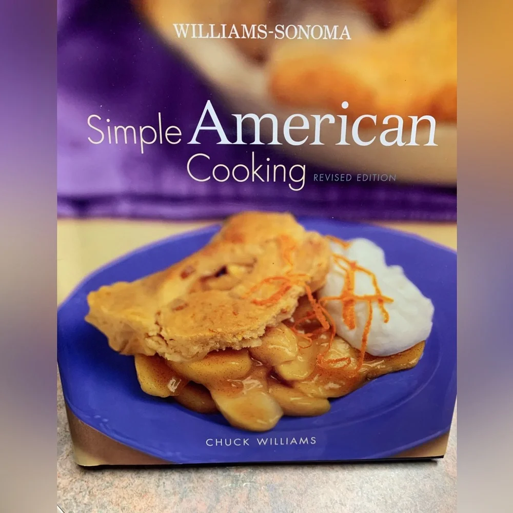 Williams-Sonoma Simple American Cooking Cookbook Book